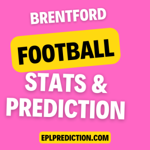 Brentford FC Predictions 06/12/2024